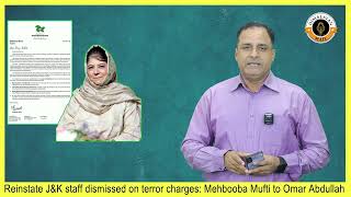 Reinstate JampK staff dismissed on terror charges Mehbooba Mufti to Omar Abdullah [upl. by Hayilaa]