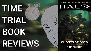 What a Dud Halo Ghosts of Onyx Review  Time Trial Book Reviews [upl. by Trellas196]