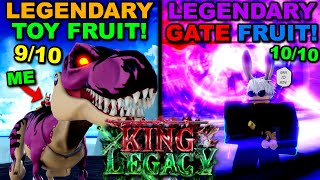 Using The New Toy amp Gate Legendary Fruits In Roblox King Legacy Update 5 Heres What Happened [upl. by Hajidak907]