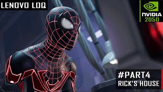 SPIDERMAN MILES MORALES 🕷️ 4 RICKS HOUSE  LENOVO LOQ NVIDIA 2050  spidermanspiderman2 [upl. by Thorne872]