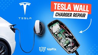 Tesla Wall Charger Repair Guide  UpFixs Expert Solutions [upl. by Vorster]