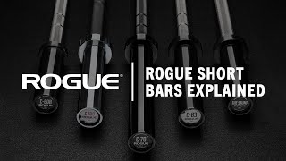 Rogue Short Bars Explained [upl. by Alwin]