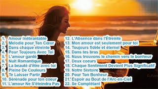 Chill Chansons damour acoustiques françaises  World Of Songs wosmusic worldofsongs worldofmusic [upl. by Enitsahc]