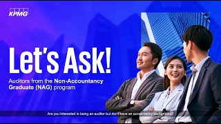 Let’s Ask Auditors from the NonAccountancy Graduate Programme NAG [upl. by Newo793]