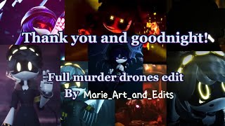 Thank you and goodnight Full MD edit  original audio by BlackGryph0n [upl. by Ynolem]