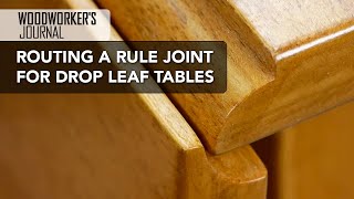 Routing a Rule Joint to Make a Drop Leaf Table [upl. by Smallman]