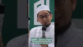 Rahasia di Balik Bismillah 2  Sumber YC Ust Adi Hidayat Official doa bismillah ibadah islam [upl. by Adnovaj]