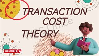 Transaction cost theory internationalization [upl. by Erfert236]