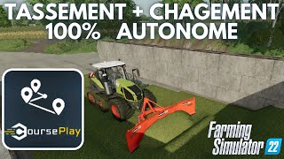 TASSEMENT  CHAGEMENT 100 AUTONOME  FS22 [upl. by Aidam]