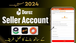 Ho to Create Daraz Seller Account Easypaisa [upl. by Carolan649]