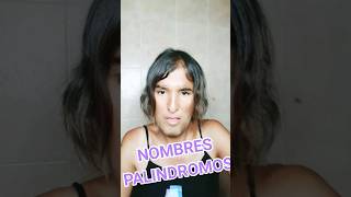 NOMBRES PALINDROMOS PARA NIÑXS [upl. by Hteik]