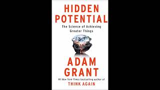 Hidden Potential Adam Grant Podcast [upl. by Aneras]