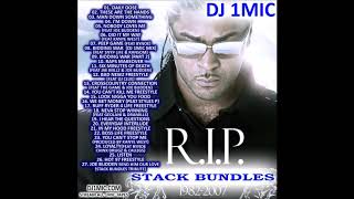 DJ 1Mic  Stack Bundles  RIP Stack Bundles 2013Mixtape [upl. by Sherrod]