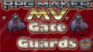 Gate Guards √ Special Request for JonahPlayz  RPG Maker MV Tutorial  RMMV  RPGMMV [upl. by Campney551]