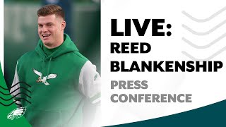 Reed Blankenship press conference after signing 1year extension with Eagles [upl. by Einaeg299]