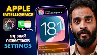 iOS 181 Apple Intelligence Top Features  Call Recording Settings  Malayalam [upl. by Yi]