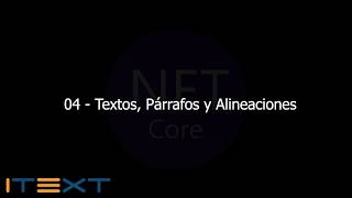 04  Textos Párrafos y Alineaciones iTextSharp PDF NetCore MVC [upl. by Arahk]