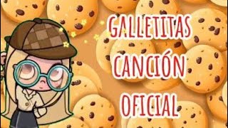 galletitas canción oficial y primera VictoriagamerPlus [upl. by Nylzor645]