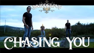 Skidderpup  Chasing You Promo Video [upl. by Vandervelde495]