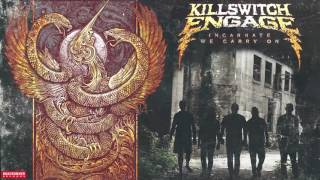 Killswitch Engage  We Carry On Audio [upl. by Nicholle]