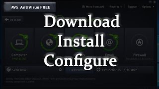 AVG Antivirus Free 2017  how to fast download install amp configure it [upl. by Cissej933]