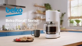 Beko Floral® Filtre Kahve Makinesi İle Evimize Sağlık [upl. by Kuhn]