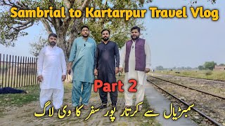 Journey from Sambrial to Kartarpur A Scenic Travel Vlog Adventure  Social Diary [upl. by Shakti]