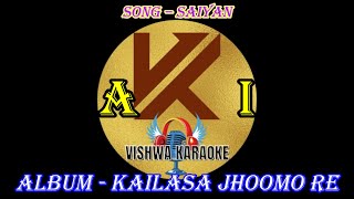 Saiyyan  Kailash Kher Song With Lyrics [upl. by Porett]