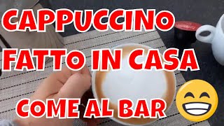 Come fare il cappuccino in casa come al bar [upl. by Imarej]