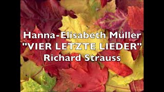 Hanna Elisabeth Müller quotVIER LETZTE LIEDERquot Richard Strauss [upl. by Othella]