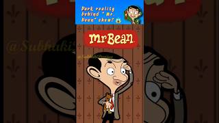 Unknown facts about Mr Bean  Reality behind Mr Bean shortsfeed bingbong teambs rowanatkinson [upl. by Clellan779]