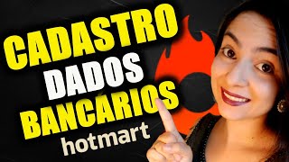 Como cadastrar os dados bancários na HOTMART para recebimento das comissões [upl. by Konstance746]