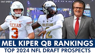 Mel Kiper’s Top QB Prospects Rankings For 2024 NFL Draft Ft Shedeur Sanders amp Quinn Ewers [upl. by Eerrehc]