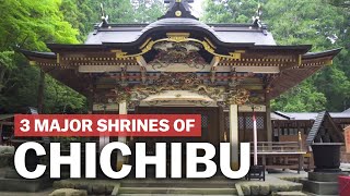 Chichibus 3 Most Famous Shrines  japanguidecom [upl. by Nnylsor]