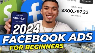 Complete Facebook Ads Course for 2024 StepByStep [upl. by Gord646]