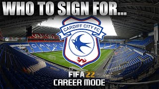 FIFA 22  Who To Sign For CARDIFF CITY CAREER MODE [upl. by Asilet688]