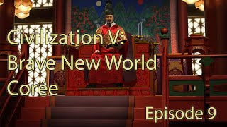 Civilization V Brave New World  Corée  Episode 9 FR [upl. by Salahcin516]