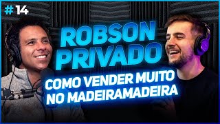 Ecommerce Puro 14  A história do MadeiraMadeira um ecommerce BILIONÁRIO Robson Privado [upl. by Cam48]