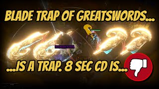 Why no one plays Blade Trap of Greatswords  Path of Exile 324 Necropolis [upl. by Pollux355]