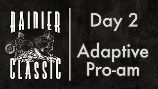 Rainier Classic 2024 Day 2 Livestream  Adaptive amp Proam [upl. by Stuppy]