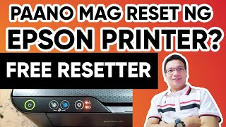 PAANO MAG RESET NG EPSON PRINTER  FREE RESETTER l120 [upl. by Kylynn]