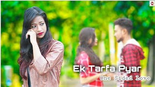 Ek Tarfa Pyar  One Sided Love Story Ek Tarfa Pyar Mera Oye Srishti Bhandari Sun Shine Multimedia [upl. by Leund]