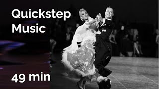 Quickstep Music  Ballroom Dance Music  49 min ballroom ballroomdance ballroommusic dancemusic [upl. by Elsworth]