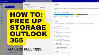 How to free up storage on Microsoft Outlook 365  Mailbox full easy solution [upl. by Osswald542]