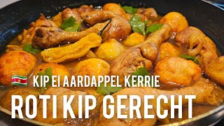 🇸🇷Surinaamse Roti gerecht Kip aardappelen kerrie ei maken receptRoti chicken curry recipe [upl. by Kisor]