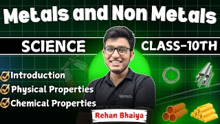 Metal and Nonmetal Class 10  Introduction  Physical Properties Of Metal and Non Metal [upl. by Arlon]