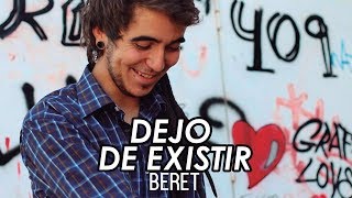 Beret  Dejó de existir  Con Letra [upl. by Arihday]