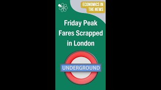 OffPeaky Blinder Peak Tube Fares Scrapped on a Friday  Economics in Action [upl. by Eniamahs]