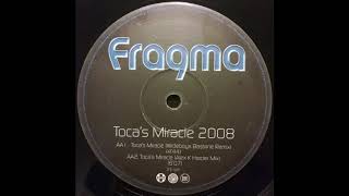 Fragma  Tocas Miracle Wideboys Bassline Remix [upl. by Trainer119]