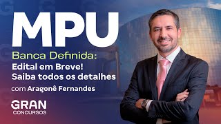 Concurso MPU  Banca Definida Edital em Breve Saiba todos os detalhes [upl. by Silvester]